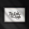 The End Is Nigh - White Print