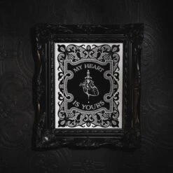 My Heart Is Yours Print - Black Edition