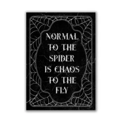 Normal To The Spider Is Chaos To The Fly - Print -The Blackened Teeth Sales spidersquare